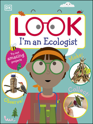 cover image of Look I'm an Ecologist